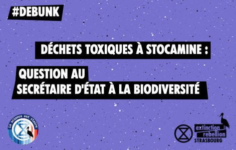 Déchets toxiques à Stocamine : Question au secrétaire d’État à la biodiversité 